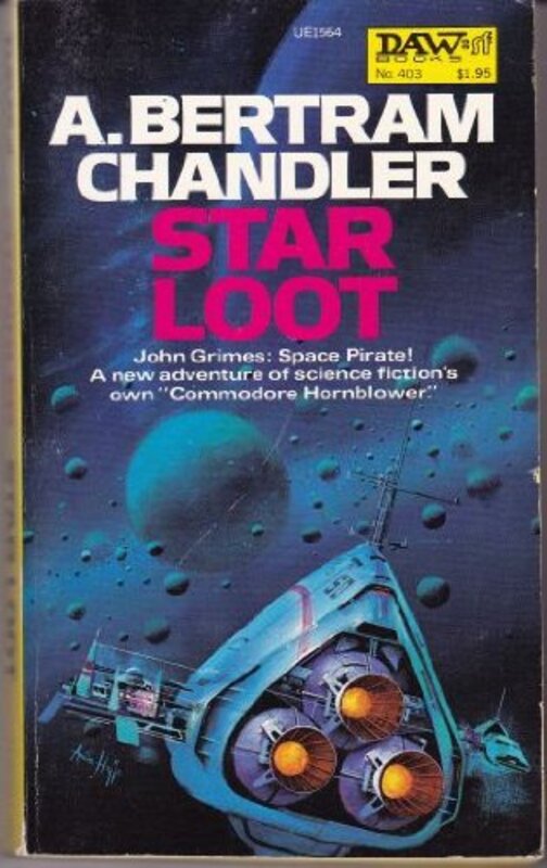 Book cover for "Star Loot" by A Bertram Chandler
