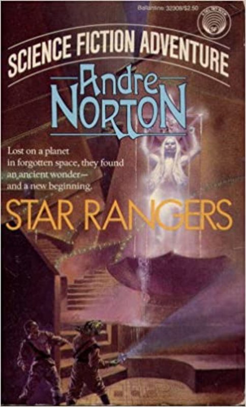 Book cover for "Star Rangers" by Andre Norton