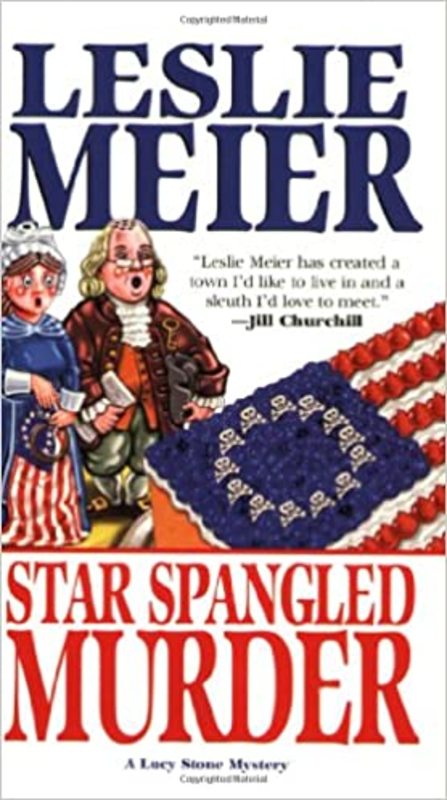 Book cover for "Star Spangled Murder" by Leslie Meier