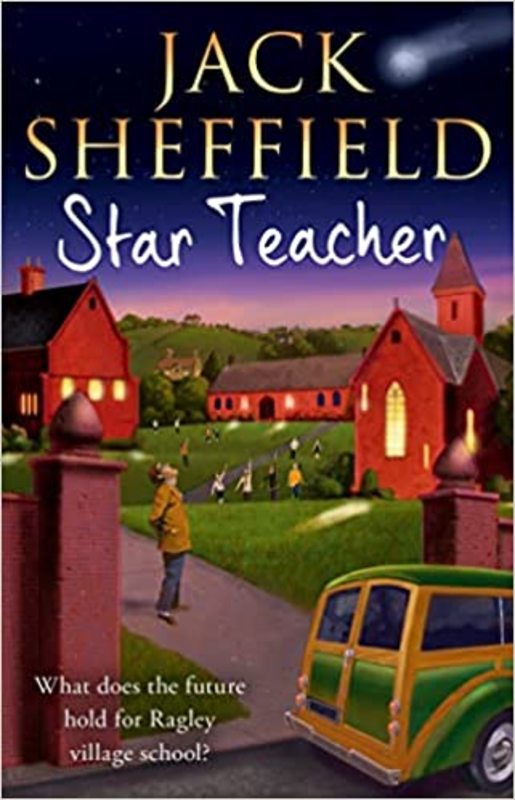 Book cover for "Star Teacher" by Jack Sheffield