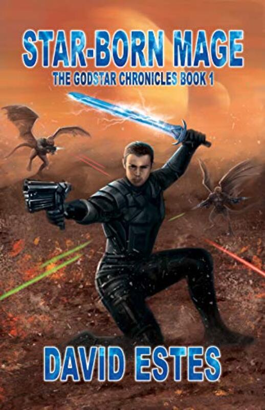 Book cover for "Star-Born Mage" by David Estes