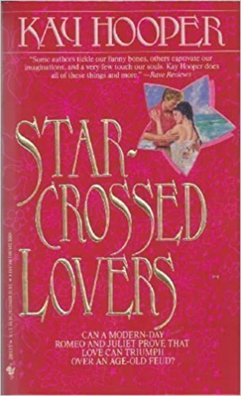 Book cover for "Star-Crossed Lovers" by Kay Hooper
