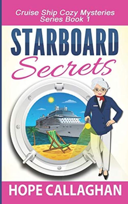 Book cover for "Starboard Secrets" by Hope Callaghan