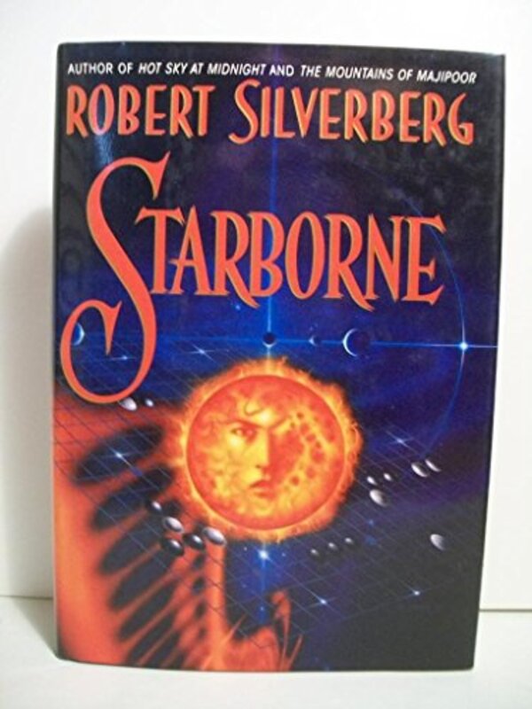 Book cover for "Starborne" by Robert Silverberg