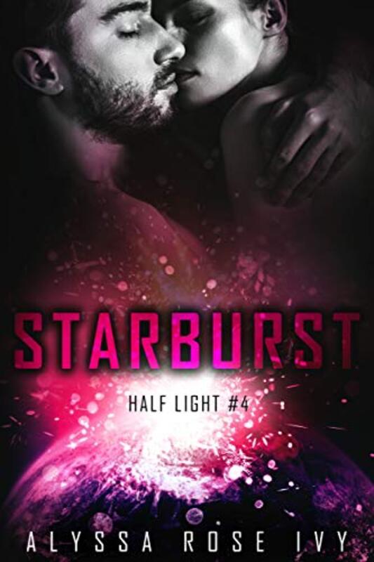 Book cover for "Starburst" by Alyssa Rose Ivy
