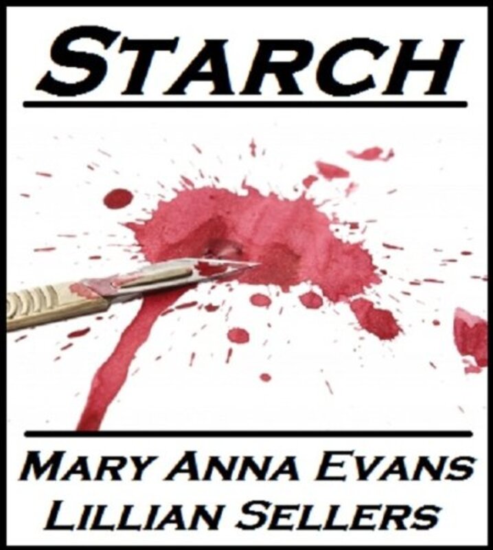Book cover for "Starch" by Mary Anna Evans