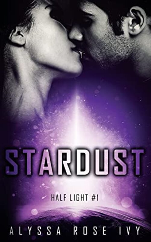 Book cover for "Stardust" by Alyssa Rose Ivy