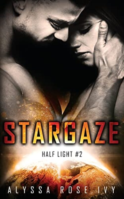 Book cover for "Stargaze" by Alyssa Rose Ivy