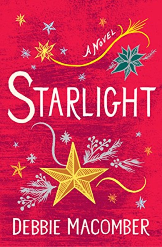 Book cover for "Starlight" by Debbie Macomber