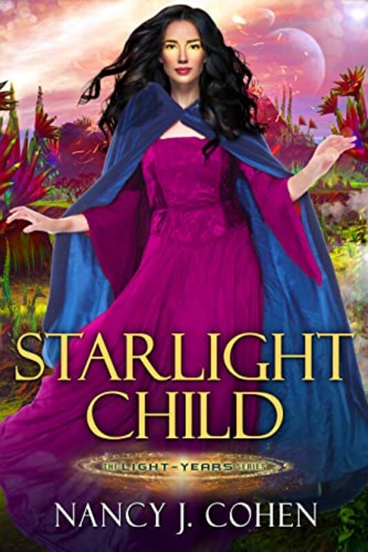 Book cover for "Starlight Child" by Nancy J Cohen