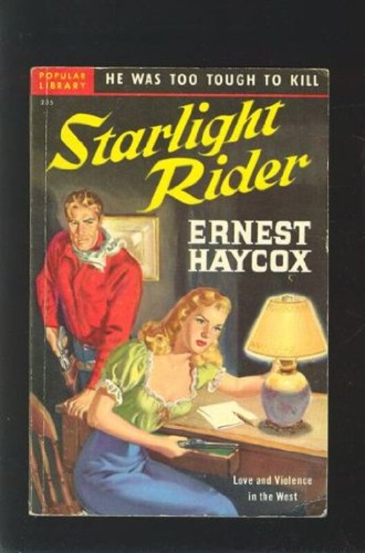 Book cover for "Starlight Rider" by Ernest Haycox