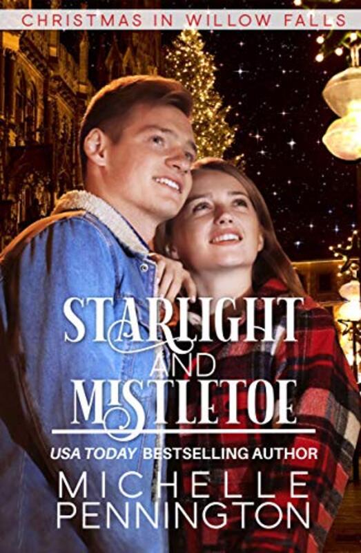 Book cover for "Starlight and Mistletoe" by Michelle Pennington