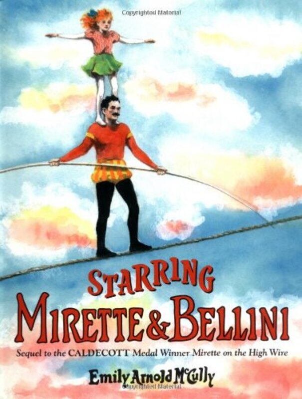 Book cover for "Starring Mirette and Bellini" by Emily Arnold McCully