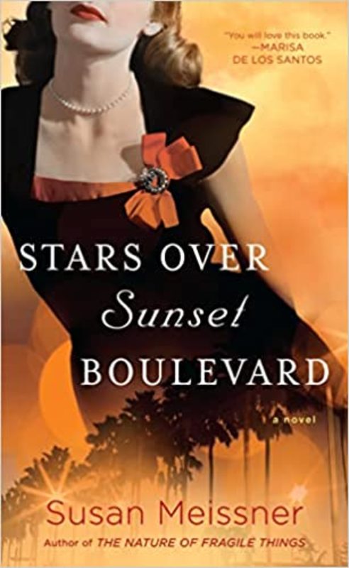 Book cover for "Stars Over Sunset Boulevard" by Susan Meissner