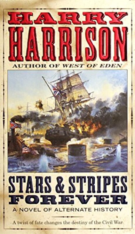 Book cover for "Stars and Stripes Forever" by Harry Harrison
