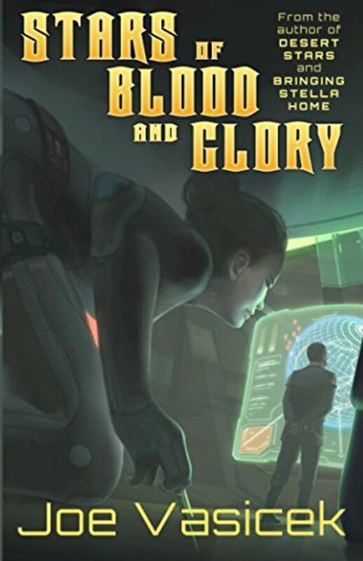 Book cover for "Stars of Blood and Glory" by Joe Vasicek
