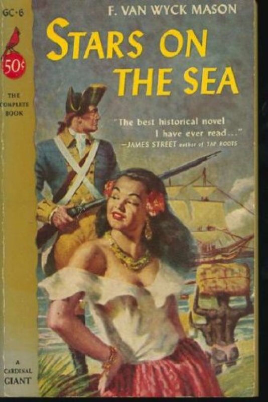 Book cover for "Stars on the Sea" by F Van Wyck Mason