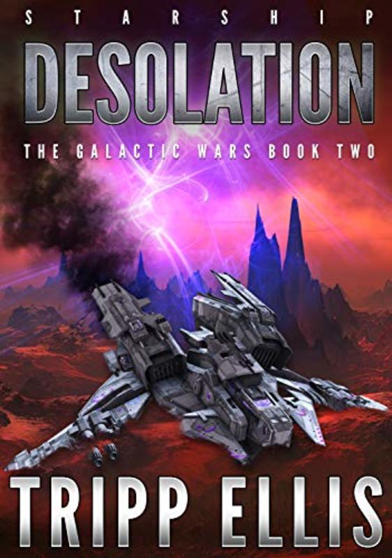 Book cover for "Starship Desolation" by Tripp Ellis