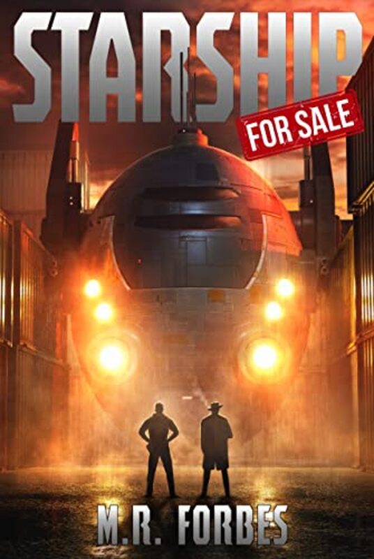 Book cover for "Starship For Sale" by MR Forbes