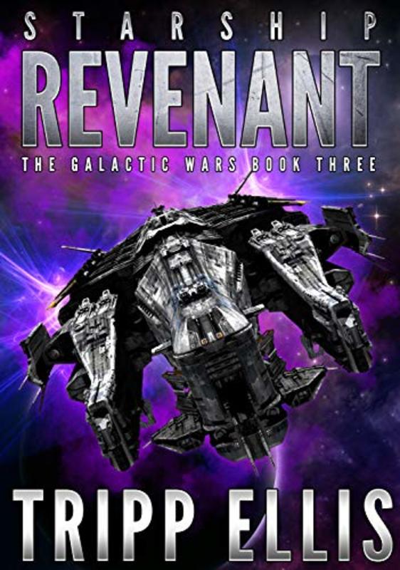Book cover for "Starship Revenant" by Tripp Ellis