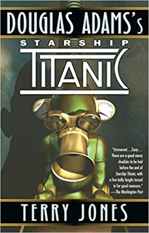 Book cover for "Starship Titanic" by Douglas Adams