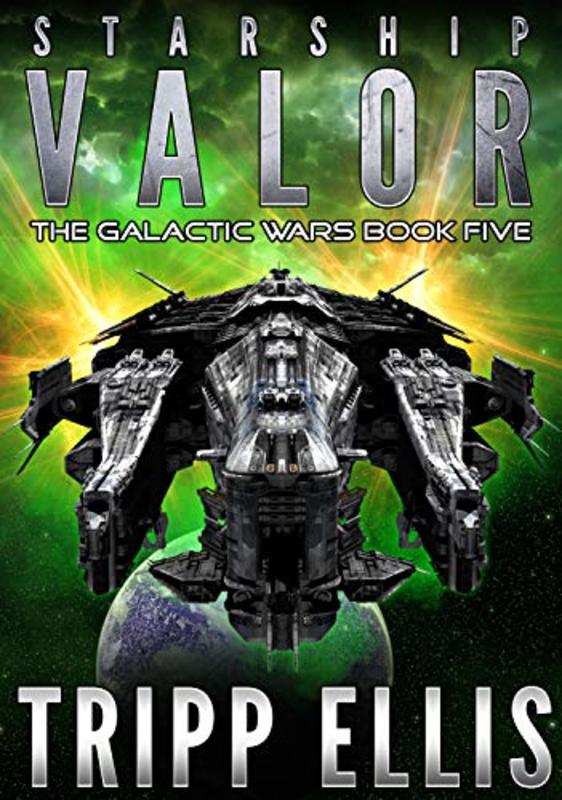 Book cover for "Starship Valor" by Tripp Ellis