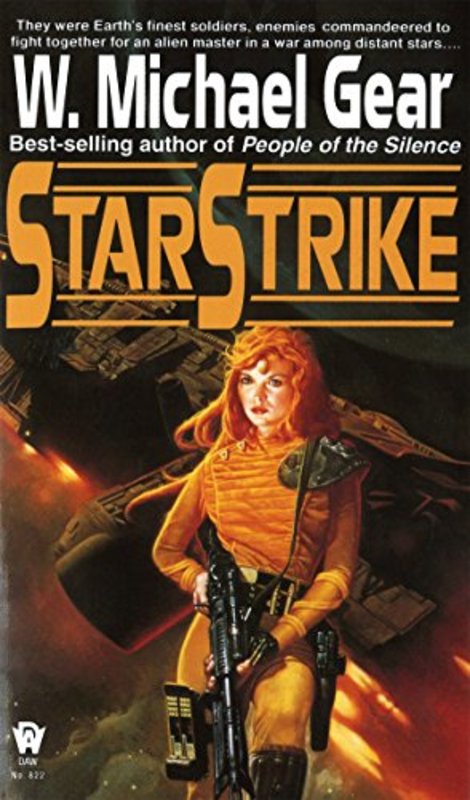 Book cover for "Starstrike" by W Michael Gear