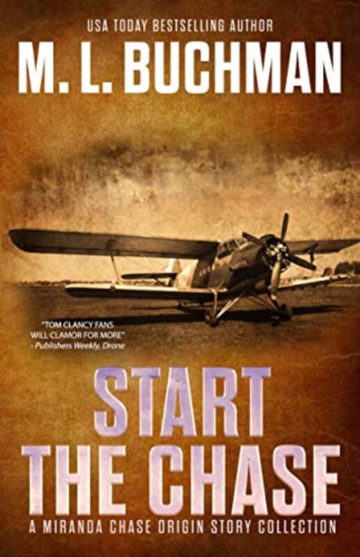 Book cover for "Start the Chase" by ML Buchman