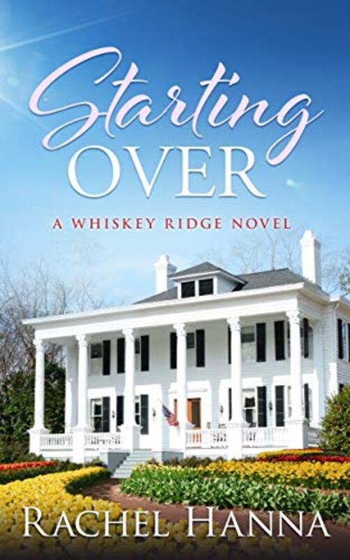 Book cover for "Starting Over" by Rachel Hanna