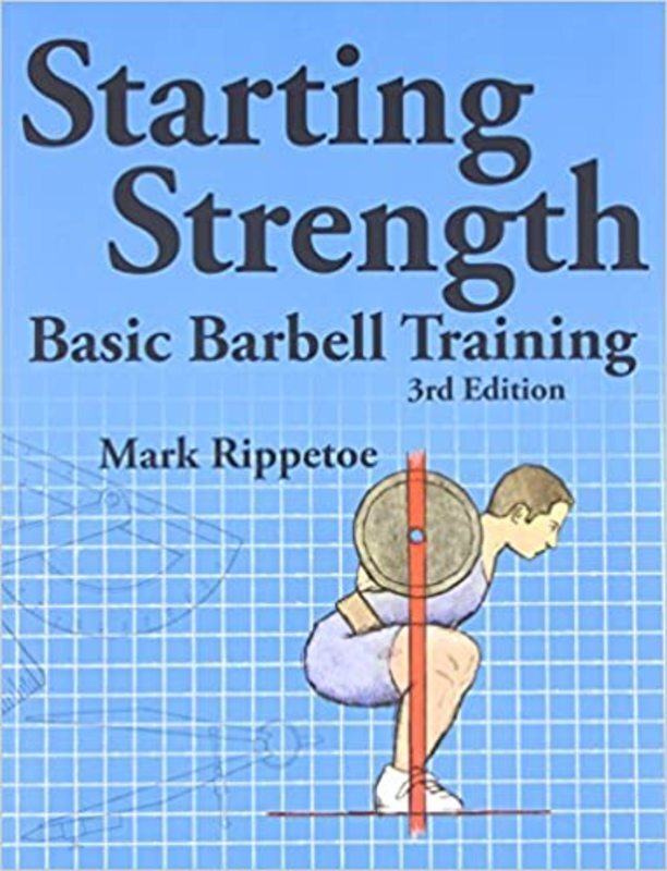 Book cover for "Starting Strength" by Mark Rippetoe