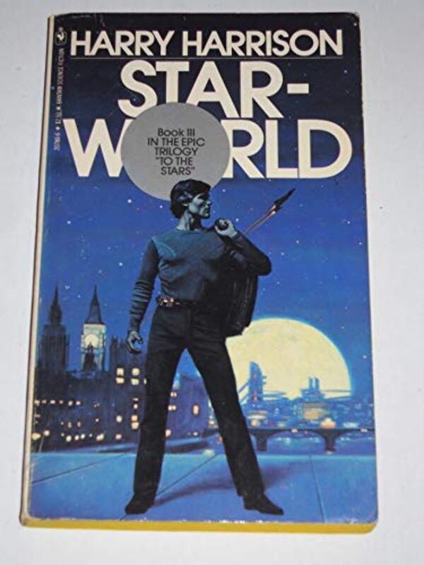 Book cover for "Starworld" by Harry Harrison