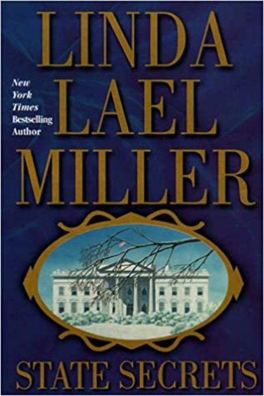 Book cover for "State Secrets" by Linda Lael Miller