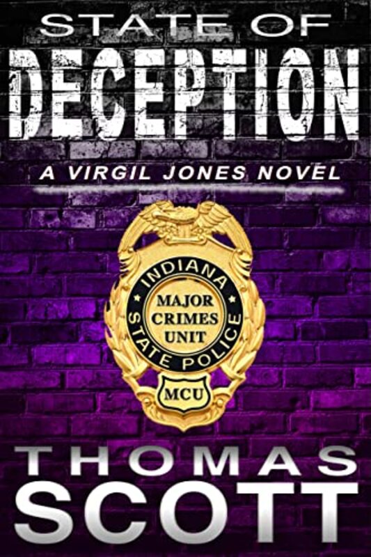 Book cover for "State of Deception" by Thomas L Scott