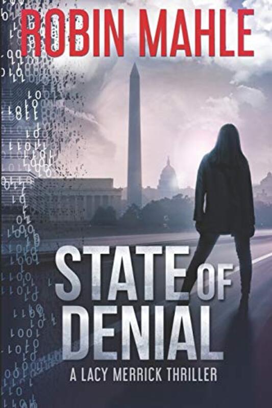Book cover for "State of Denial / Primal Deception" by Robin Mahle