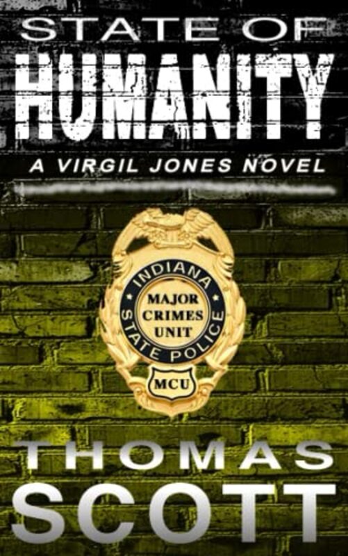 Book cover for "State of Humanity" by Thomas L Scott