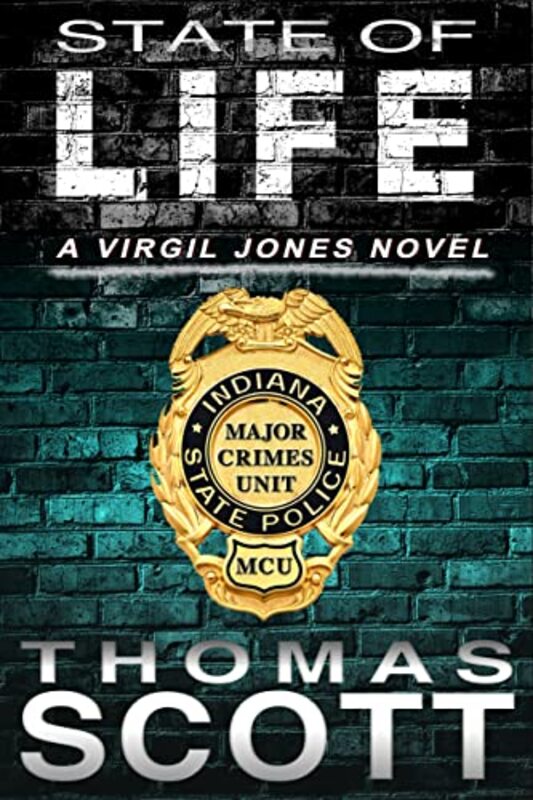 Book cover for "State of Life" by Thomas L Scott
