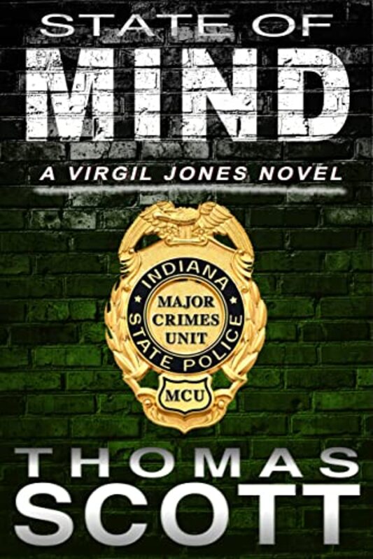 Book cover for "State of Mind" by Thomas L Scott