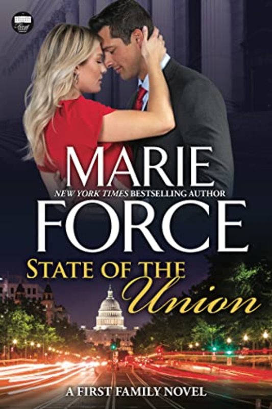 Book cover for "State of the Union" by Marie Force