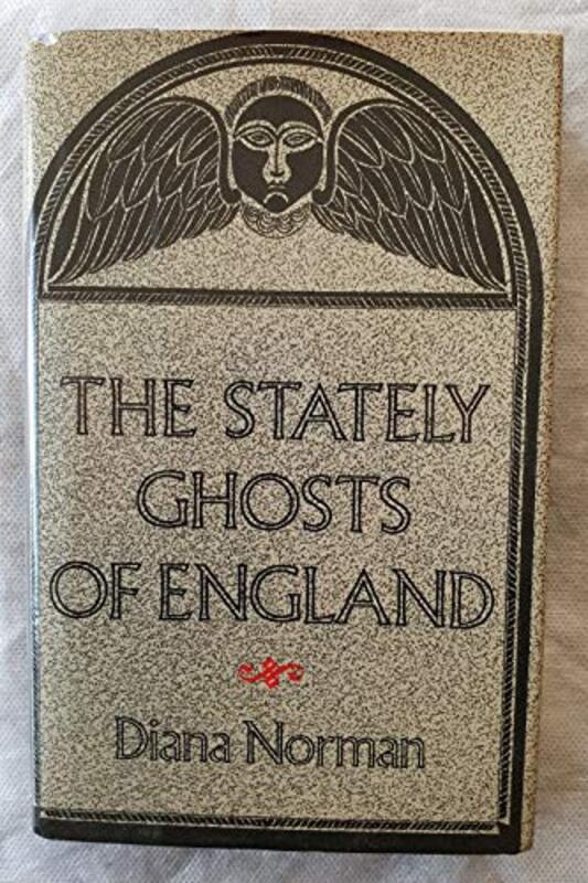 Book cover for "Stately Ghosts of England" by Ariana Franklin