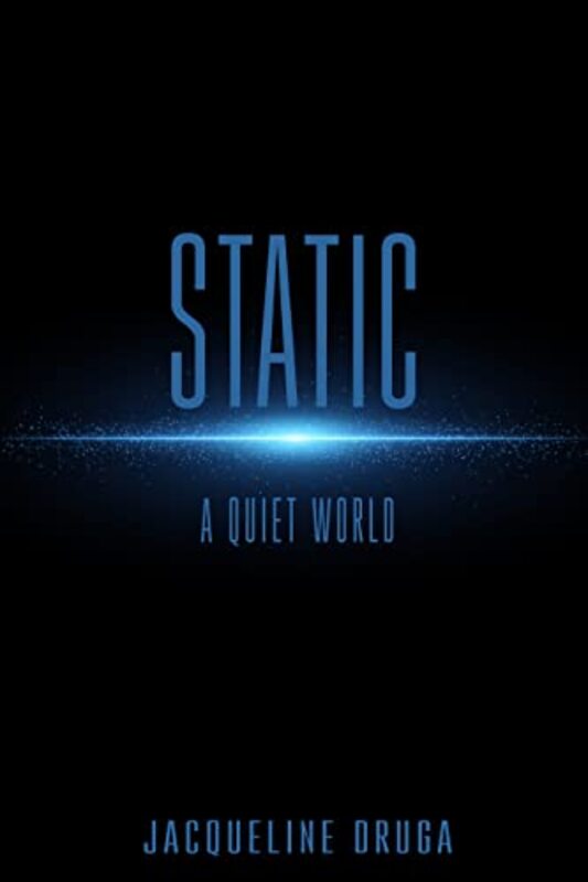Book cover for "Static" by Jacqueline Druga