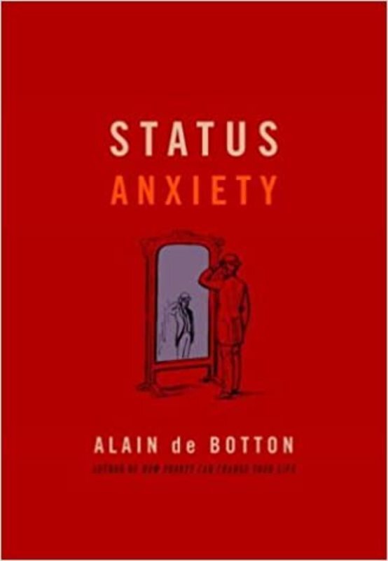 Book cover for "Status Anxiety"