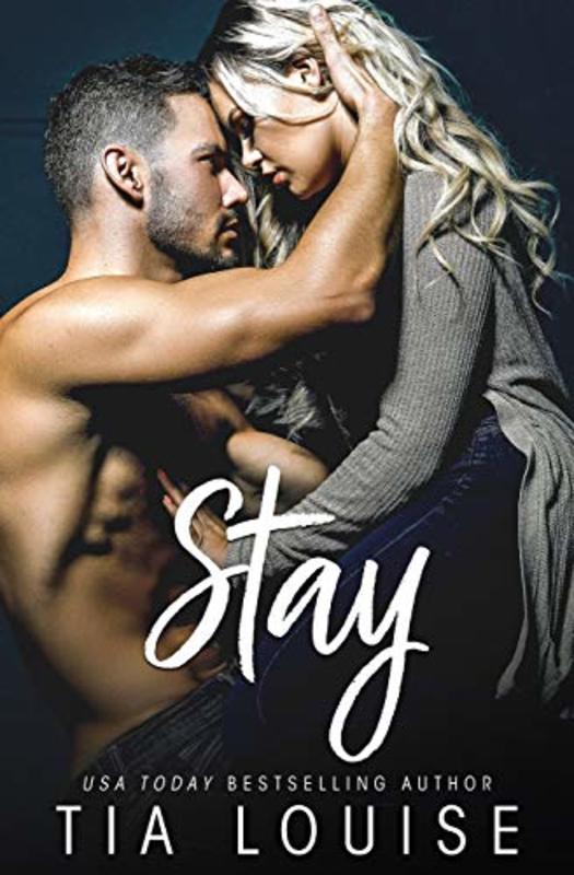 Book cover for "Stay" by Tia Louise