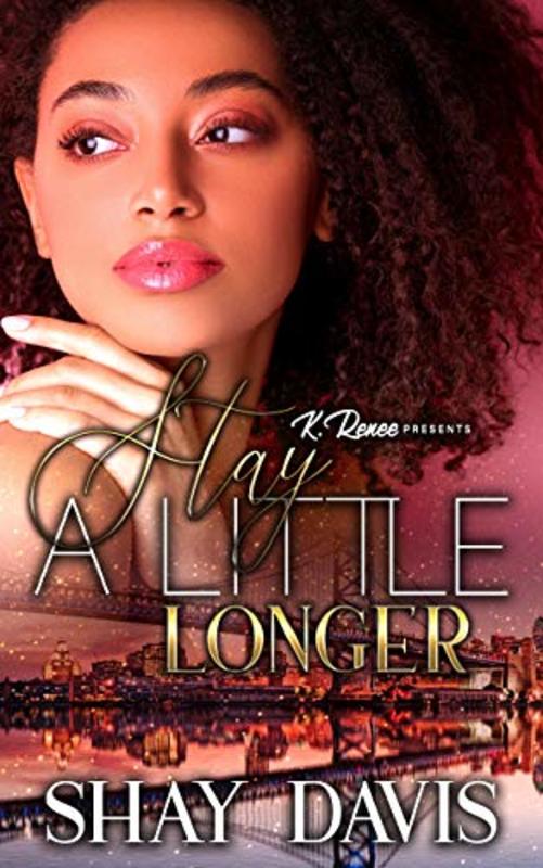 Book cover for "Stay A Little Longer" by Shay Davis