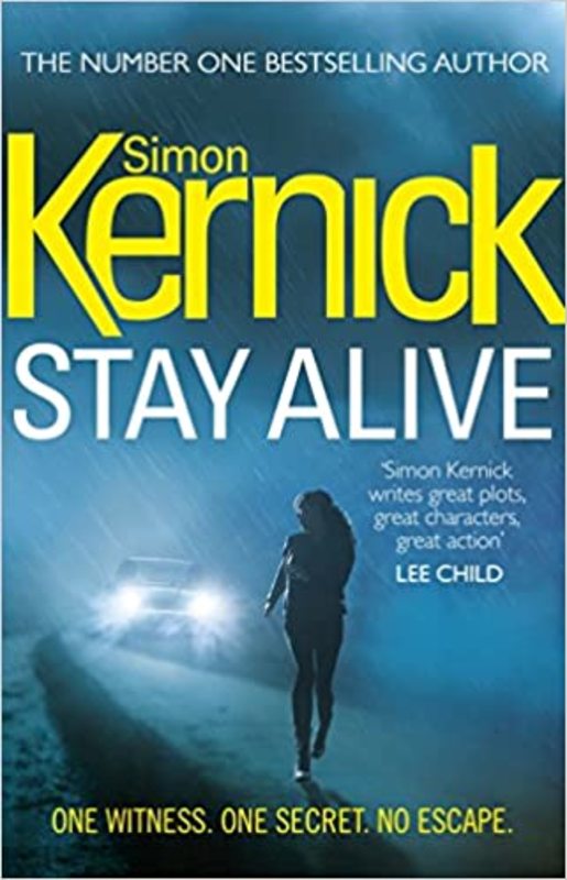 Book cover for "Stay Alive" by Simon Kernick