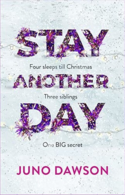 Book cover for "Stay Another Day" by Juno Dawson
