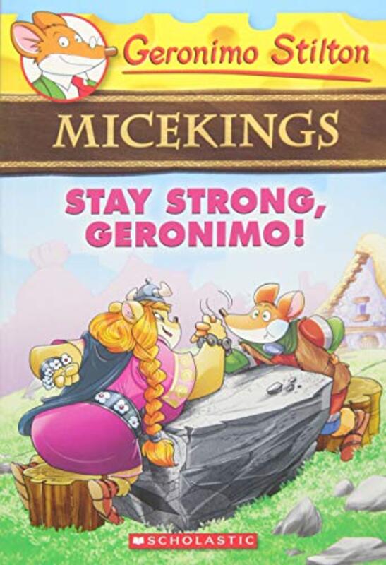 Book cover for "Stay Strong, Geronimo!" by Elisabetta Dami