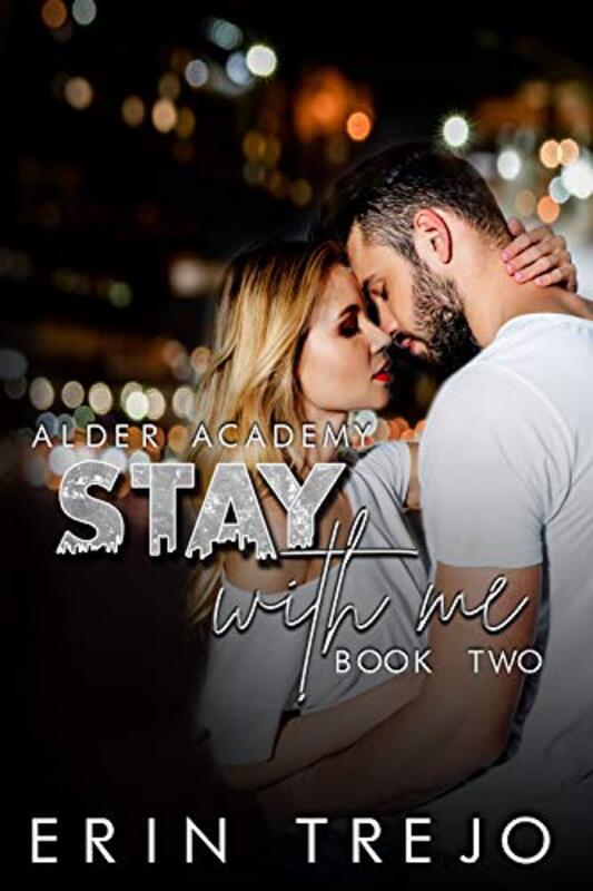 Book cover for "Stay With Me" by Erin Trejo