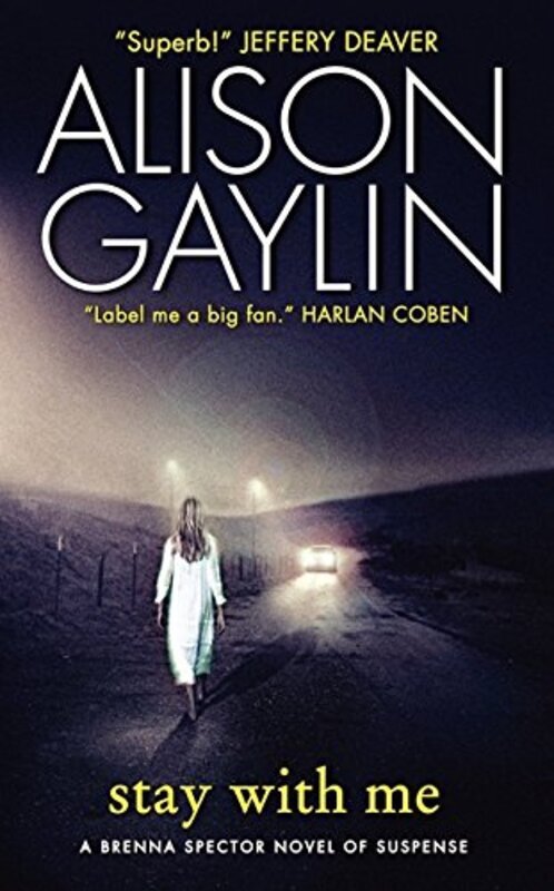 Book cover for "Stay With Me" by Alison Gaylin