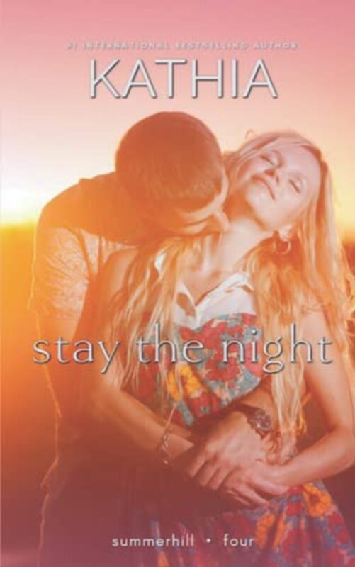 Book cover for "Stay the Night" by Kathia