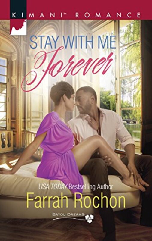 Book cover for "Stay with Me Forever" by Farrah Rochon